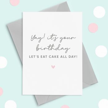 Let's Eat Cake Birthday Card, 3 of 3