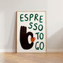Espresso To Go Hand Painted Kitchen Print, thumbnail 5 of 8