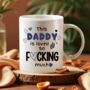 Funny Bold Personalised Cheeky Dad Mug, thumbnail 2 of 9