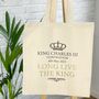 Traditional Long Live The King Coronation Tote Bag, thumbnail 1 of 2