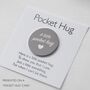 Pocket Hug Gift, Send A Hug, Hug Token Gifts, thumbnail 3 of 10