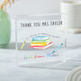 Personalised Teacher Acrylic Plaque Gift, thumbnail 5 of 5