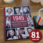 1945: What A Year To Be Born | 81st Birthday Gift Book, thumbnail 1 of 12