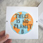 There Is No Planet B Ceramic Tile, thumbnail 1 of 4