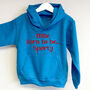 Personalised Born To Be… Hoodie, thumbnail 1 of 6
