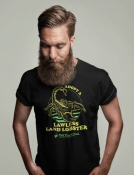 Funny Scorpion T Shirt, Adopt A Lawless Land Lobster, 6 of 7
