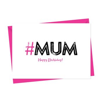 Hashtag Mum Birthday Card, 3 of 3