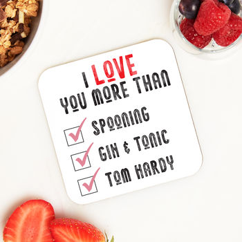 Personalised 'I Love You More Than' Coaster, 2 of 7