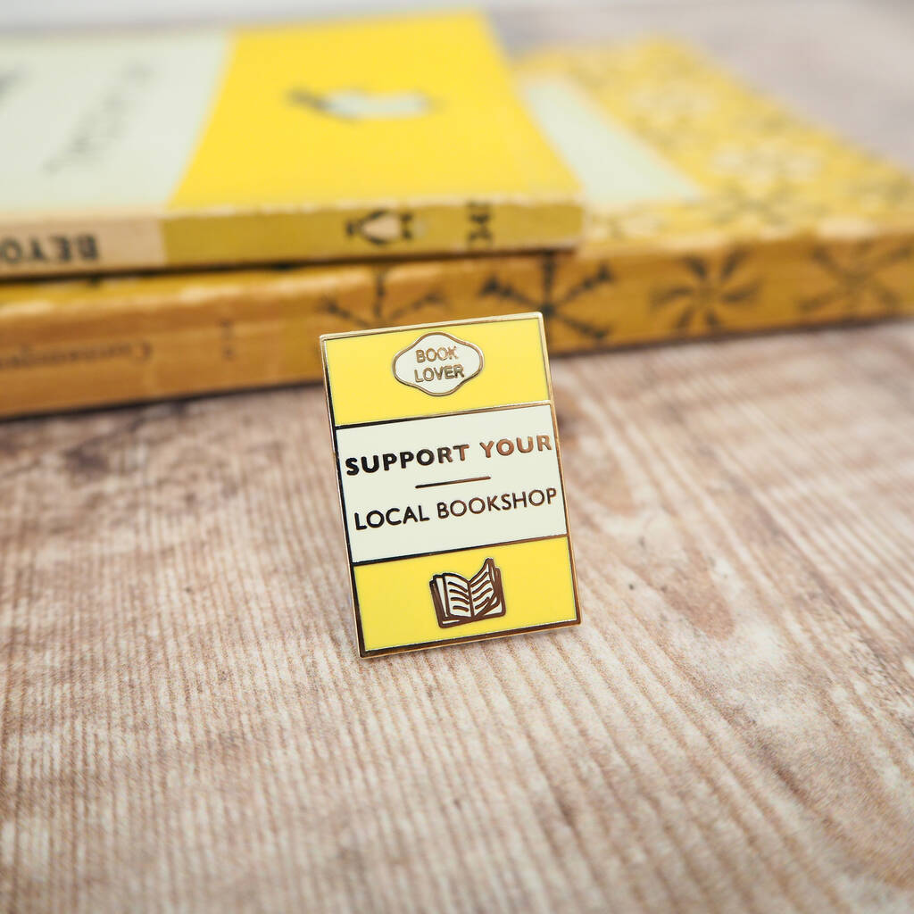 'Support Your Local Bookshop' Enamel Pin Badge, 1 of 5