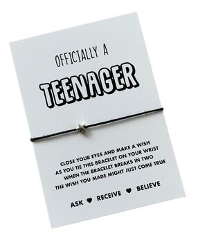 Officially A Teenager Wish Bracelet | Gift For A Teenager, 4 of 7