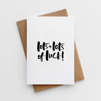'Lots And Lots Of Luck' Good Luck Card, 2 of 2