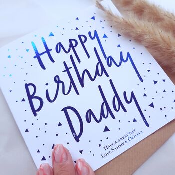 Happy Birthday Dad! Personalised Birthday Card Daddy, 5 of 5