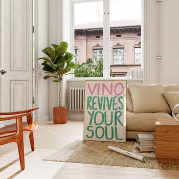 Vino Revives Your Soul Wine Kitchen Print, 7 of 9