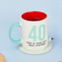 G Decor 40 Years Of Being Right Mug, thumbnail 1 of 3