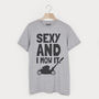 Sexy And I Mow It Funny Men's Gardening T Shirt, thumbnail 1 of 1