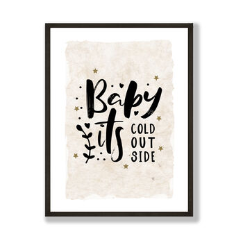 Baby It's Cold Outside Festive Print, 2 of 2