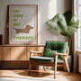 My Dog Is My Therapy Print, thumbnail 2 of 8