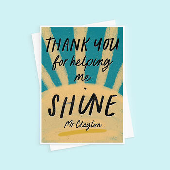 Thank You For Helping Me Shine Teacher Card, 5 of 6