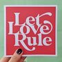Let Love Rule Card, thumbnail 4 of 4