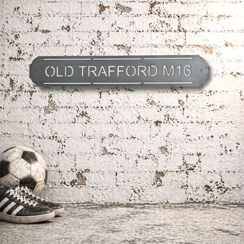 Old Trafford Metal Football Street Sign – Designed And Made In Britain, 2 of 11