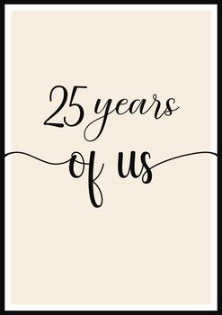 Silver Anniversary Minimalist Typography Print, 25 Years Wedding Anniversary Gift, Unframed, Sold As Individual Prints, 4 of 9