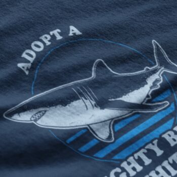 Funny Shark T Shirt, Adopt A Mighty Bitey Whitey, 6 of 7
