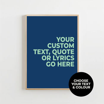 Custom Song Quote Text Lyrics Personalised Art Print, 2 of 4