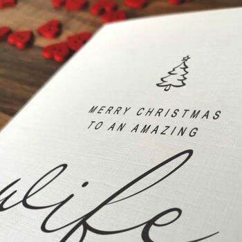 Personalised Christmas Card For Special Wife, Handmade Card, 4 of 4