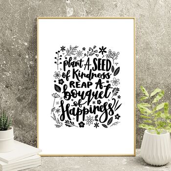 Plant A Seed Of Kindness Print, 10 of 10