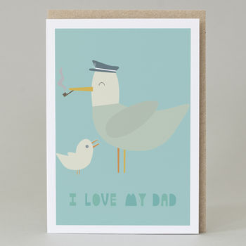 I Love My Dad Gull Father's Day Card, 2 of 3