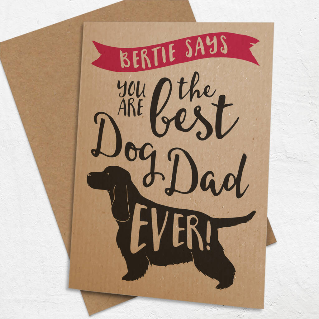 Best Dog Dad Ever 'A6 Size' Card, 1 of 12