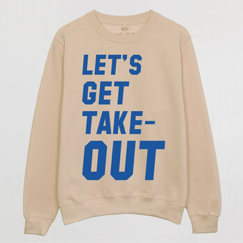 Let’s Get Takeout Women’s Slogan Sweatshirt, 3 of 3