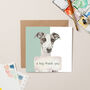 Thank You Lurcher Card, thumbnail 1 of 2