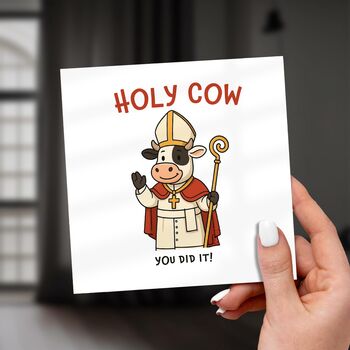 Holy Cow Card – Funny Congratulations Card, 6 of 7