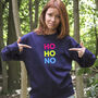 Neon Rainbow Ho Ho No Anti Christmas Sweatshirt Jumper, thumbnail 1 of 6