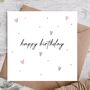 Happy Birthday Card For Girlfriend / Boyfriend, thumbnail 1 of 3