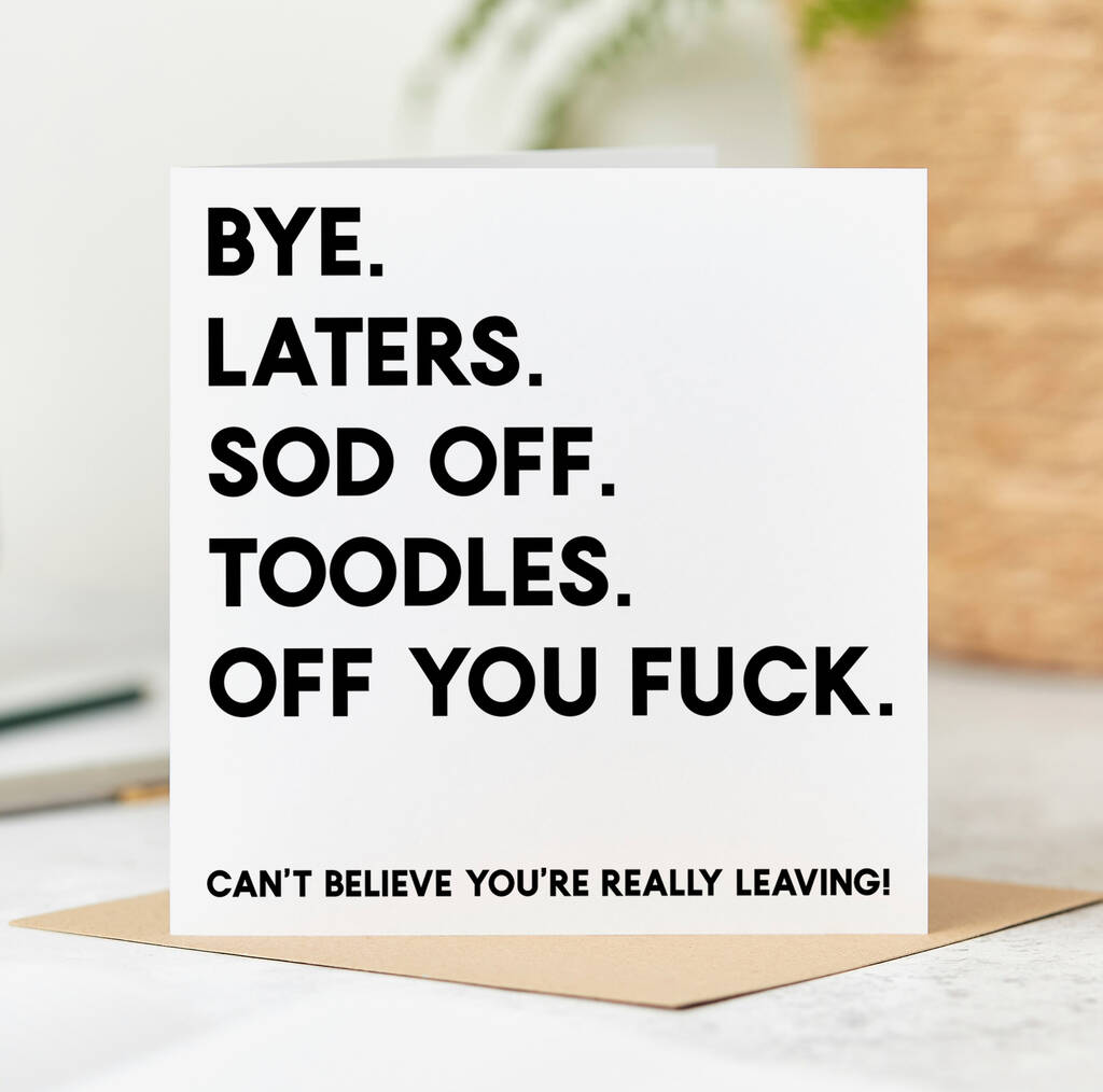 'Off You Fuck' New Job Leaving Card, 1 of 2