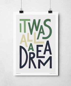 It Was All A Dream Print, 3 of 8