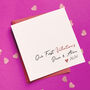 Our First Valentine's Personalised Script Card, thumbnail 1 of 3