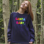 Neon Rainbow Santa Baby Christmas Sweatshirt Jumper, thumbnail 1 of 6