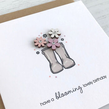 Wellies 'Blooming Lovely Birthday' Card, 3 of 5