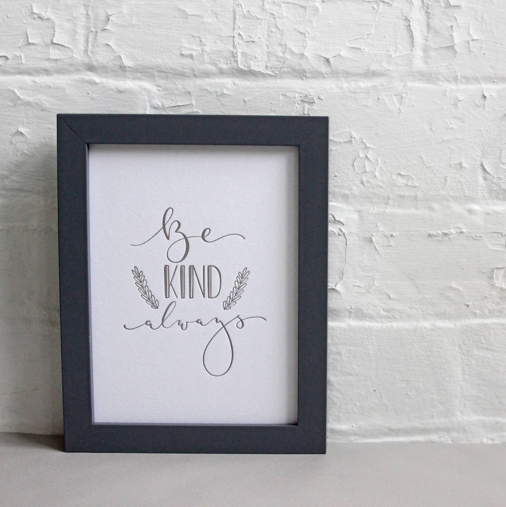 'be kind' modern calligraphy letter pressed wall art by polly & me