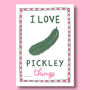I Love Pickley Things Print, thumbnail 3 of 7