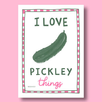 I Love Pickley Things Print, 3 of 7