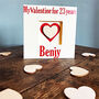 Personalised Valentine's Day Card, thumbnail 1 of 4