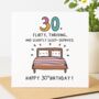 30 – Flirty, Thriving, And Slightly Sleep Deprived Birthday Card, thumbnail 1 of 2