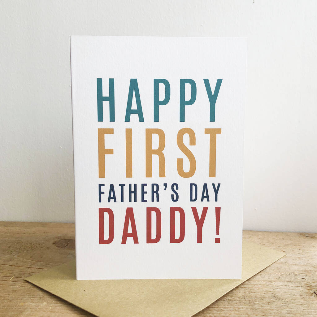 Happy First Father's Day Daddy Father's Day Card By Megan Claire