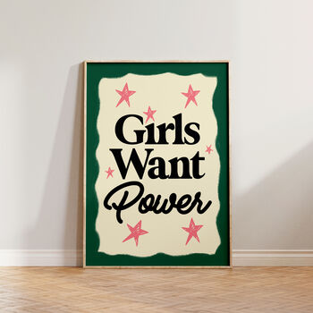 Girls Want Power Feminist Gift For Her Art Print, 5 of 10