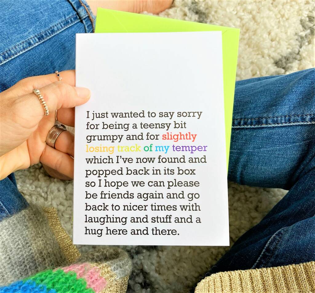 'Slightly Losing Track Of My Temper': Card To Say Sorry