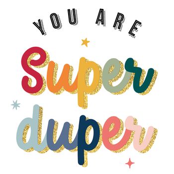Children's You Are Super Duper Glitter Art Print, 7 of 7